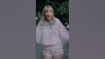 Taylor Swift once said… pt.2 #taylorswift #music #lyrics #edit #funny #shortsfeed #shorts #viral