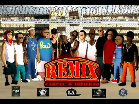 Carcel o Infierno Remix-Reke-Canserbero-Apache-Biancucci-BigHabana-Rotwaila-Budu-Cotur y otros...