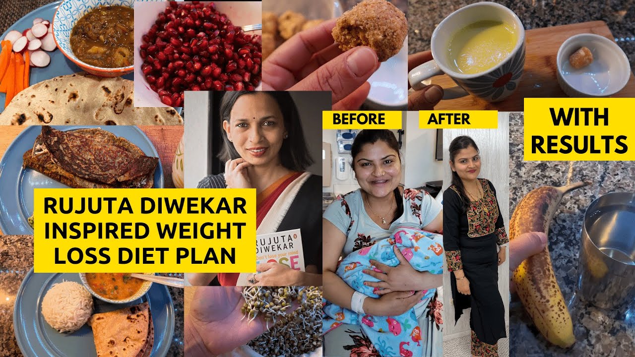 I Tried RUJUTA DIWEKAR'S WeightLoss Diet planRUJUTA DIWEKAR'S Healthy