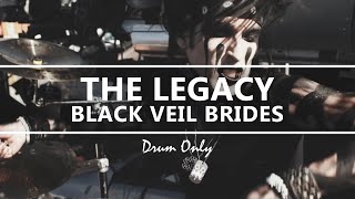 Black Veil Brides - The Legacy (Drum Only)