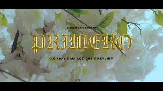 'Primero' ❤️‍🩹🥇- Maicol One x 2.0 Fray x Keyviem (Video Oficial)