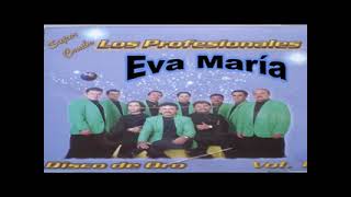 super combo los profesionales de venezuela Eva Maria 2001