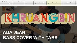 Khruangbin - Ada Jean (Bass Cover with Tabs)