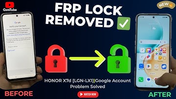 🔥 Honor X7d FRP Bypass (LGN-LX1) – 1 Click Remove Google Account | 100% Working 2025