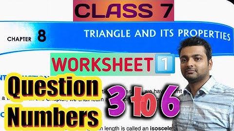 D.A.V. Math | Class 7 | Ch 8 | Triangle & Its Properties |Worksheet 1 |Q.No.3-6 | Art Of Mathematica