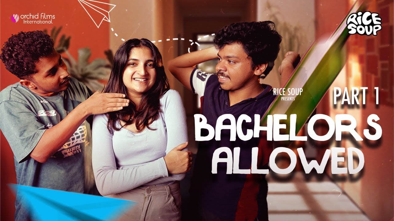 BACHELORS ALLOWED | PART 1 | MALAYALAM SKETCH VIDEO | COMEDY SKETCH