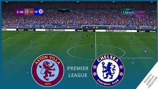 LIVE • ASTON VILLA vs CHELSEA | Premier League 23/24 • Simulation & Prediction