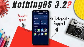 Early Access to Nothing OS 3.2 Features! 🚀 Nothing Phone 3A & 3A Pro April Update!