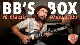 Learn 10 Classic Blues Licks in the BB King Box!