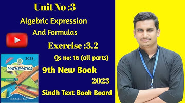 Exercise 3.2 Q 16 Class 9 |Sindh Text book 2023 | Unit 3 Algebraic Expressions And Formulas