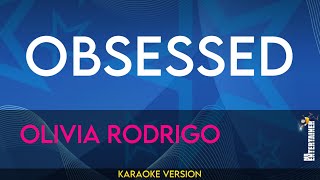 Obsessed - Olivia Rodrigo (KARAOKE)