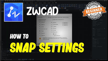 ZWCAD How To Snap Settings