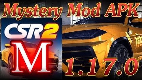 CSR2 1.17.0 b1955 - Mystery Mega Mod APK RELEASE!!
