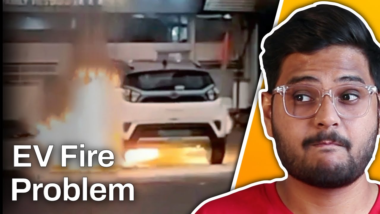Why Electric Vehicles Catch Fire? Explained in Hindi YouTube