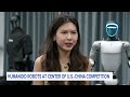 Humanoid robots at center of US-China competition