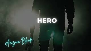 Hero by Arizona Blonde (2026)
