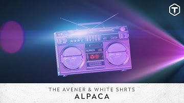 The Avener & White Shrts - ALPACA (Lyric Video)