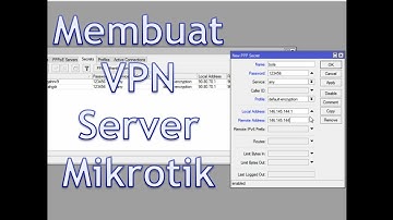 Cara membuat VPN Server Mikrotik