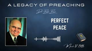 Perfect Peace - March 17, 1985