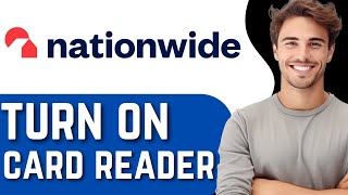How to use Nationwide Card Reader Setup Made EASY