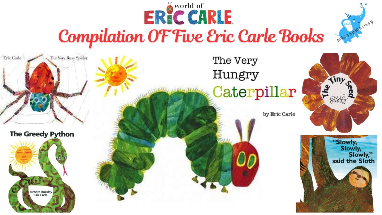 Compilation of 5 Best Books of Eric Carle | Hungry Caterpillar | Busy ...