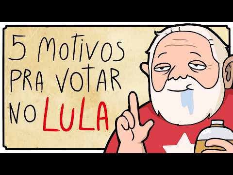 5 Reasons to Vote for Lula