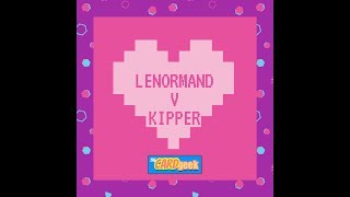 TCG Lenormand versus Kipper
