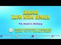 IBADAH KAUM MUDA REMAJA, 24 APRIL 2021 - Pdt. Daniel U. Sitohang