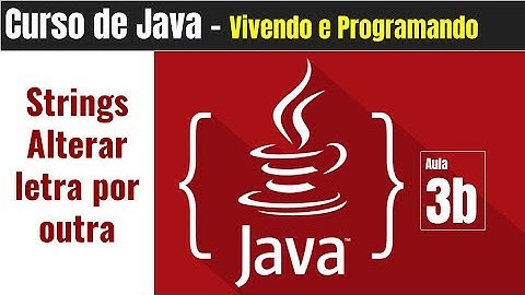 Trabalhando com String em java - Aula03b