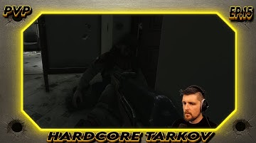Cleaning the Streets of Tarkov...of Loot in Hardcore Tarkov 1.0 Season 11 Episode 15