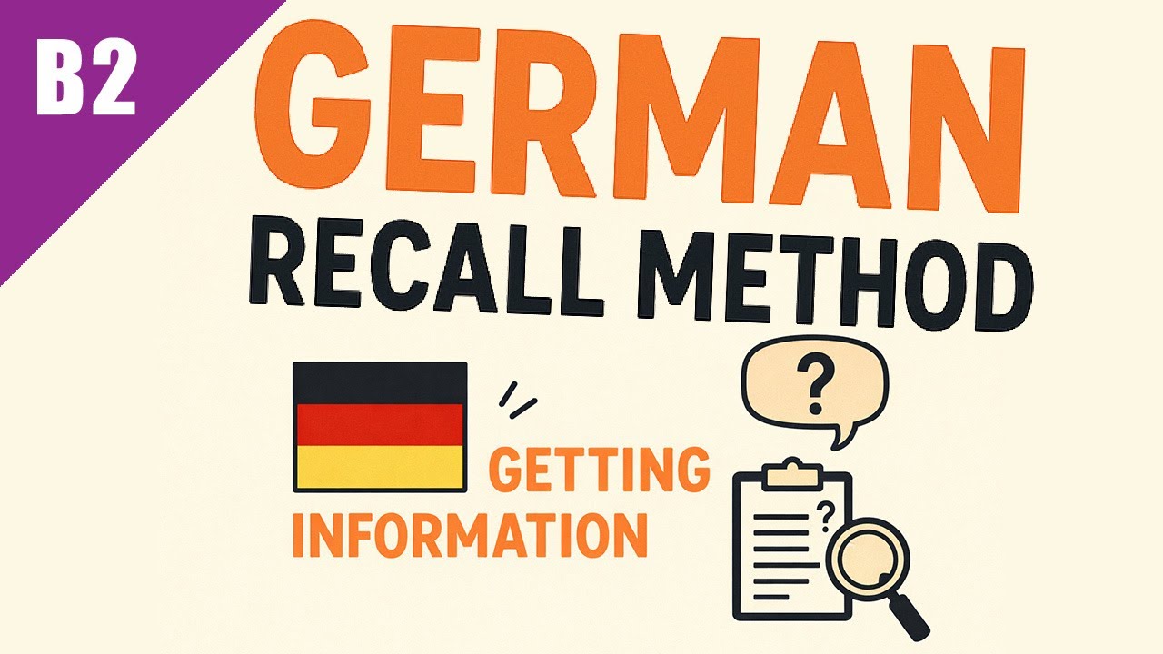 German B2 – Lesson 6 (Getting Information)