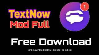 TextNow Full Crack Mod Premium || Free Download
