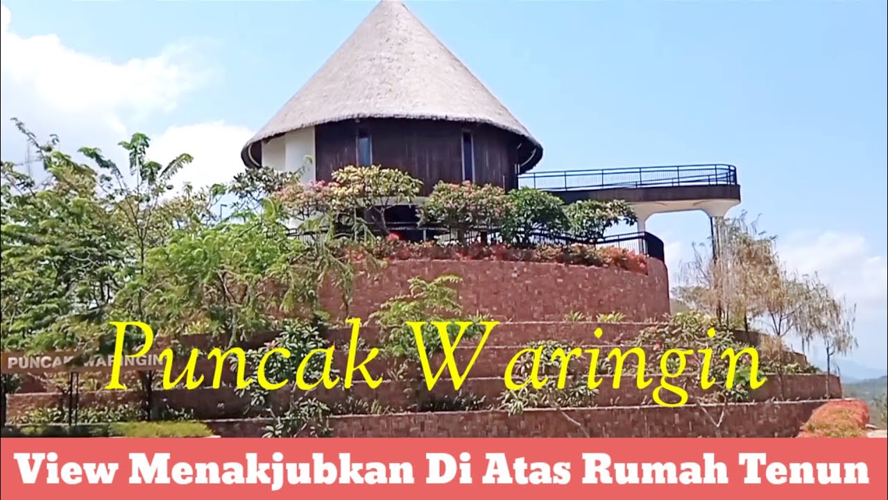 VIEW MENAKJUBKAN Di Atas Rumah Tenun Puncak Waringin Labuan Bajo