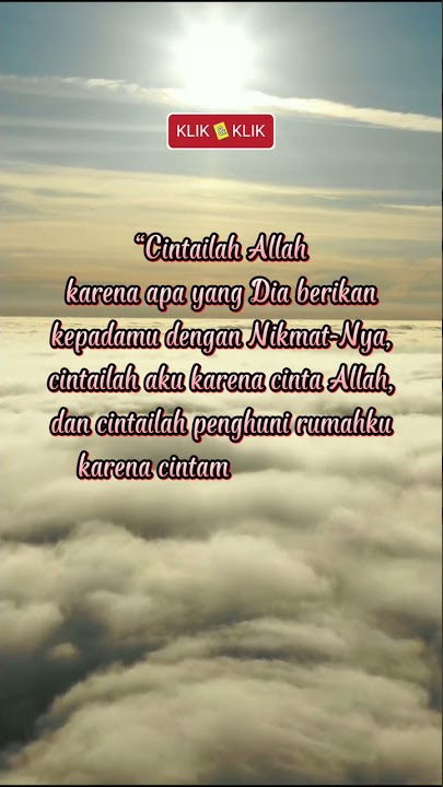 Nabi Muhammad, 'Cintailah' || kata kata bijak || kata kata mutiara