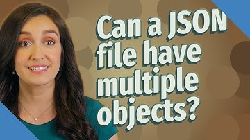 Can a JSON file have multiple objects?
