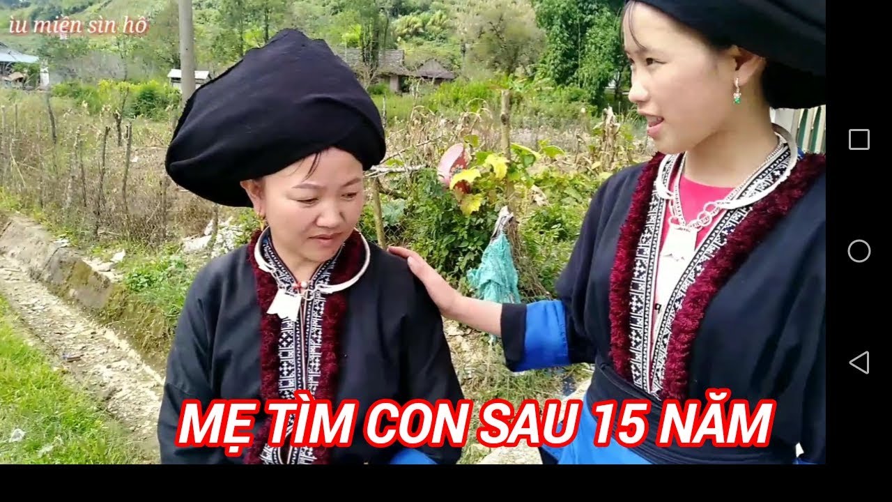 iu mien film (Mẹ tìm con sau 15 năm gặp lại, do lỗi người cha) ìu miền sìn hồ