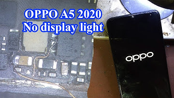 OPPO A5 2020 No Light, No Display Light Problem After traffic accident
