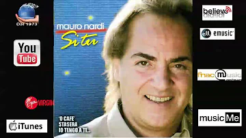 Mauro Nardi - Io Tengo A Te