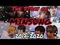 THE STORY OF MINSUNG 2017-2020 ❤️