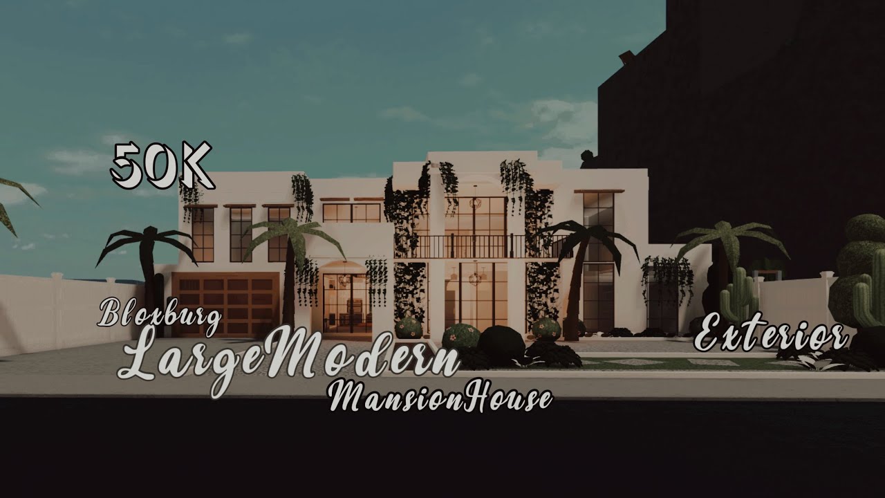 Bloxburg // 50k ( luxury )Modern Mansion bloxburg house build | Roblox ...