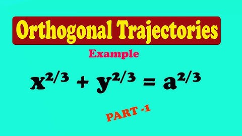 Engineering Maths 1 orthogonal trajectory example (PART-1)