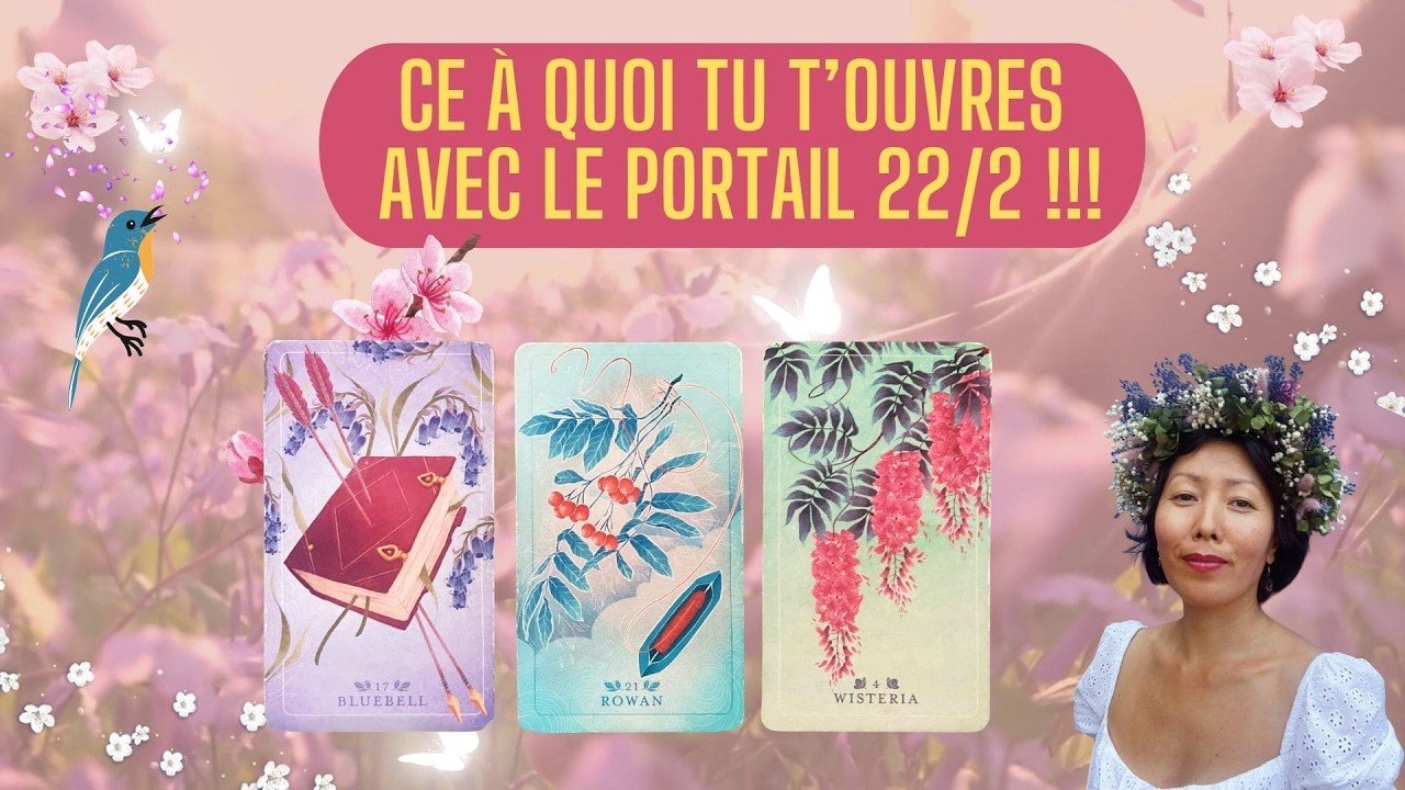 CE À QUOI TU T'OUVRES AVEC LE PORTAIL DU 22:2 !!! ✨🔮