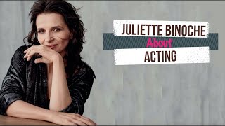 MARS 9 - Juliette BINOCHE about Acting.
