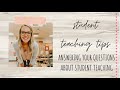 STUDENT TEACHING TIPS | Answering Your Questions About Student Teaching (Ep. 1)