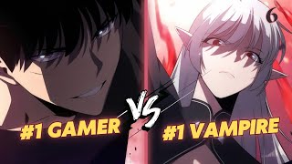 #1 GAMER vs 1st VAMPIRE Ancestor. He got God-like Skill In Real World When His Game Became Reality 6