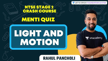 Menti Quiz on Light and Motion | NTSE Stage 2 Crash Course | Foundation & NTSE | Rahul Pancholi