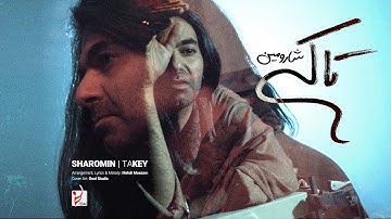 Sharomin - Ta Key (OFFICIAL MUSIC VIDEO) | شارومین - تا کی