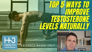 Top 5 Ways to Boost Testosterone Naturally - Doctor Explains