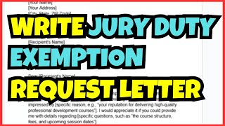 How To Write A Jury Duty Exemption Request Letter