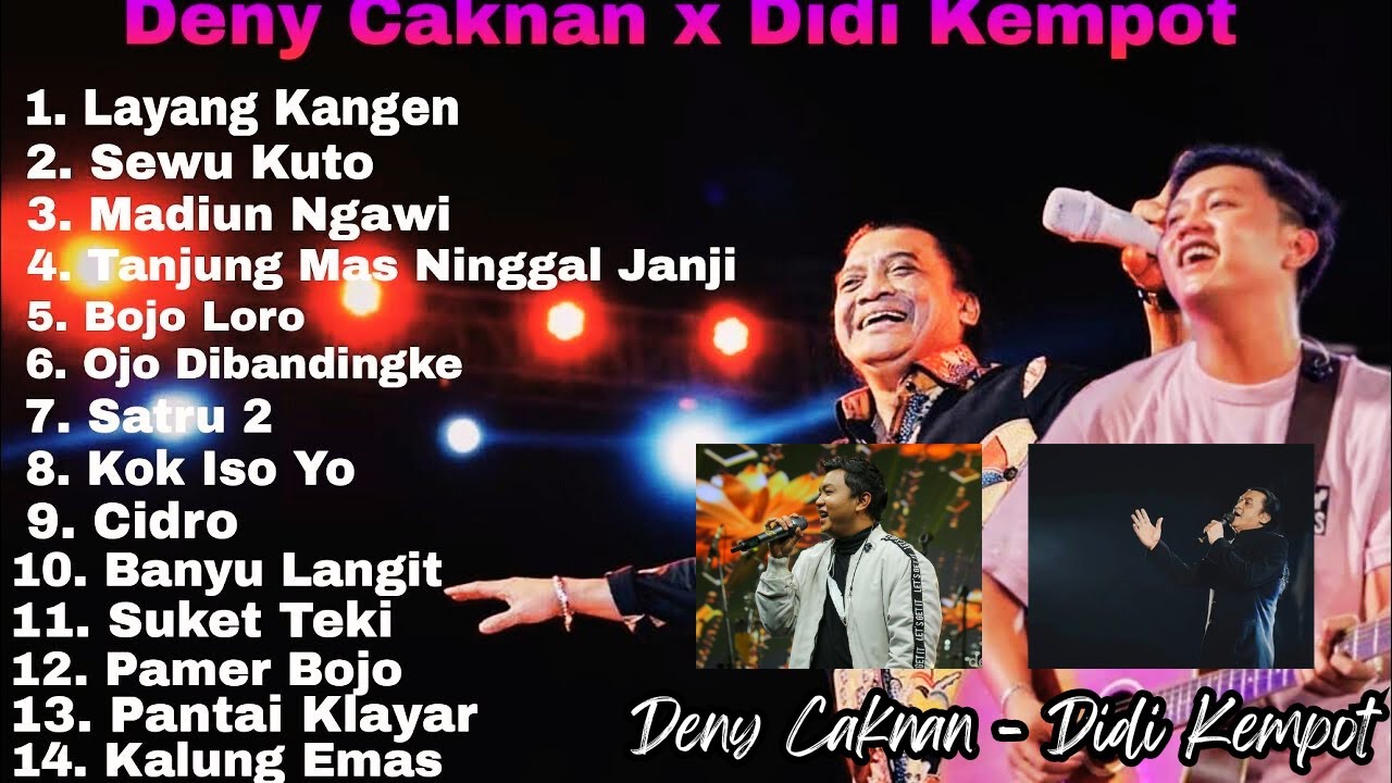 Deny Caknan Didi Kempot Lagu Terbaru Terpopuler